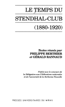 Philippe Berthier et Gérald Rannaud. Le temps du Stendhal club 1880- 1920