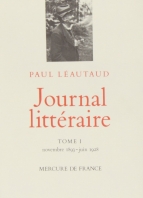 Paul Léautaud. Journal littéraire. Mercure de France.