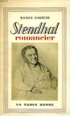 Maurice Bardèche. Stendhal romancier