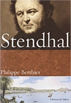 Stendhal. Philippe Berthier