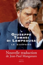 Giuseppe Lampedusa . Le guépard. Seuil, 1958.