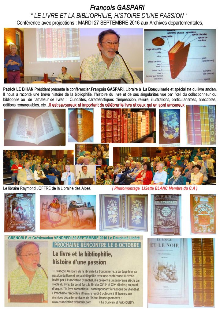 Mardi 27 septembre 2016 : Conférence sur "Le livre et la bibliophilie, histoire d'une passion" par François Gaspari 